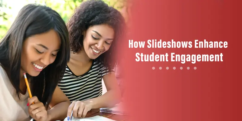 Interactive Learning: How Slideshows Enhance Student Engagement